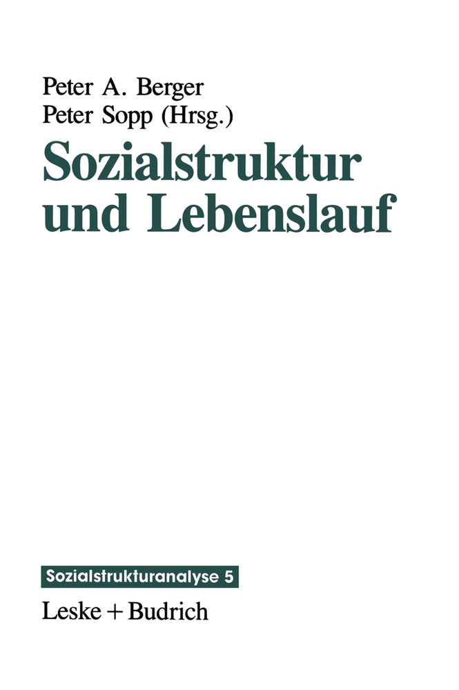 Sozialstruktur und Lebenslauf