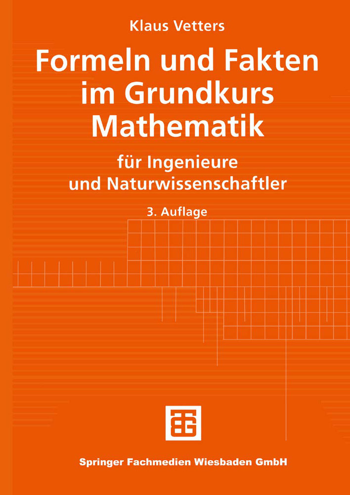 Formeln und Fakten im Grundkurs Mathematik