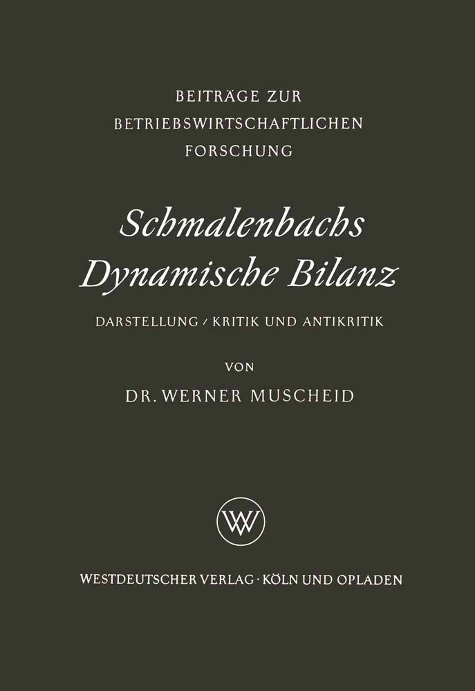 Schmalenbachs Dynamische Bilanz