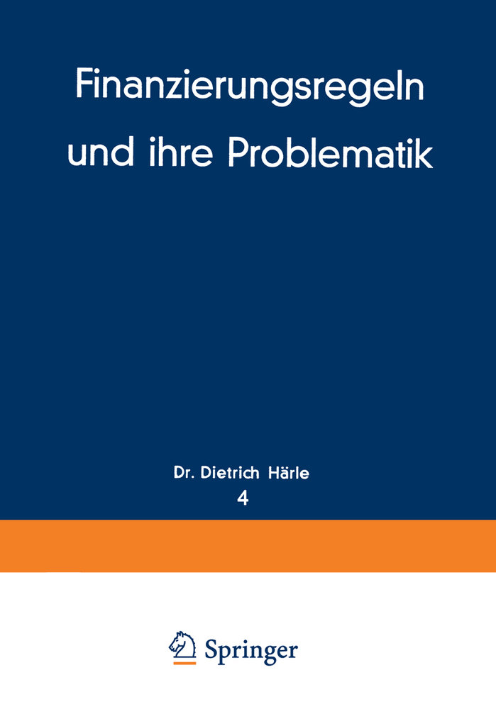 Finanzierungsregeln und ihre Problematik