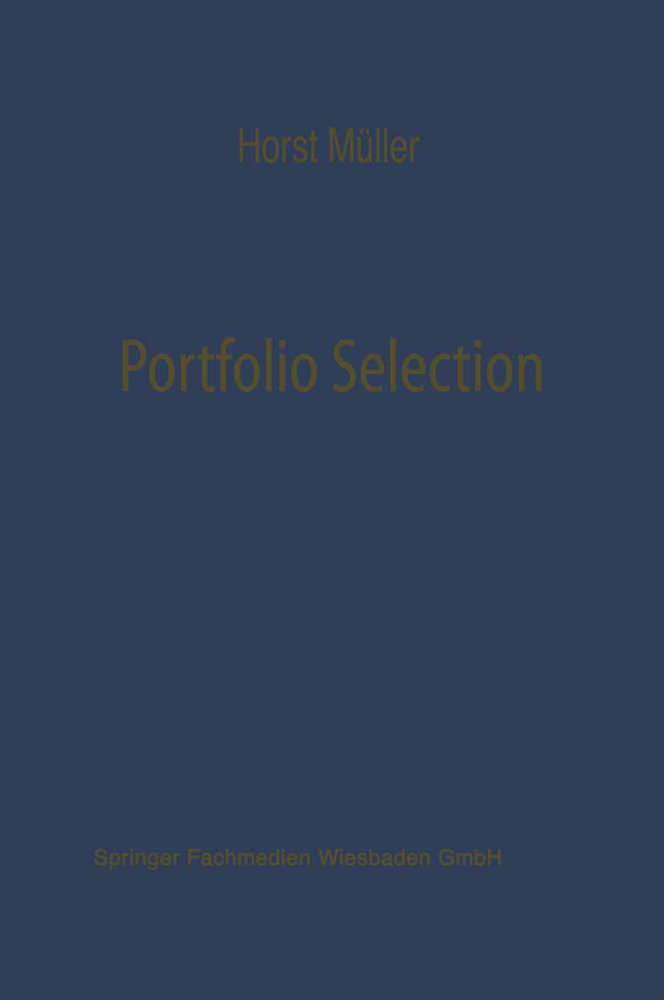 Portfolio Selection als Entscheidungsmodell deutscher Investmentgesellschaften