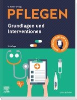 PFLEGEN Grundlagen und Interventionen