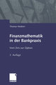 Finanzmathematik in der Bankpraxis