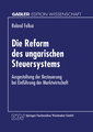 Die Reform des ungarischen Steuersystems