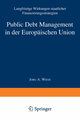 Public Debt Management in der Europäischen Union