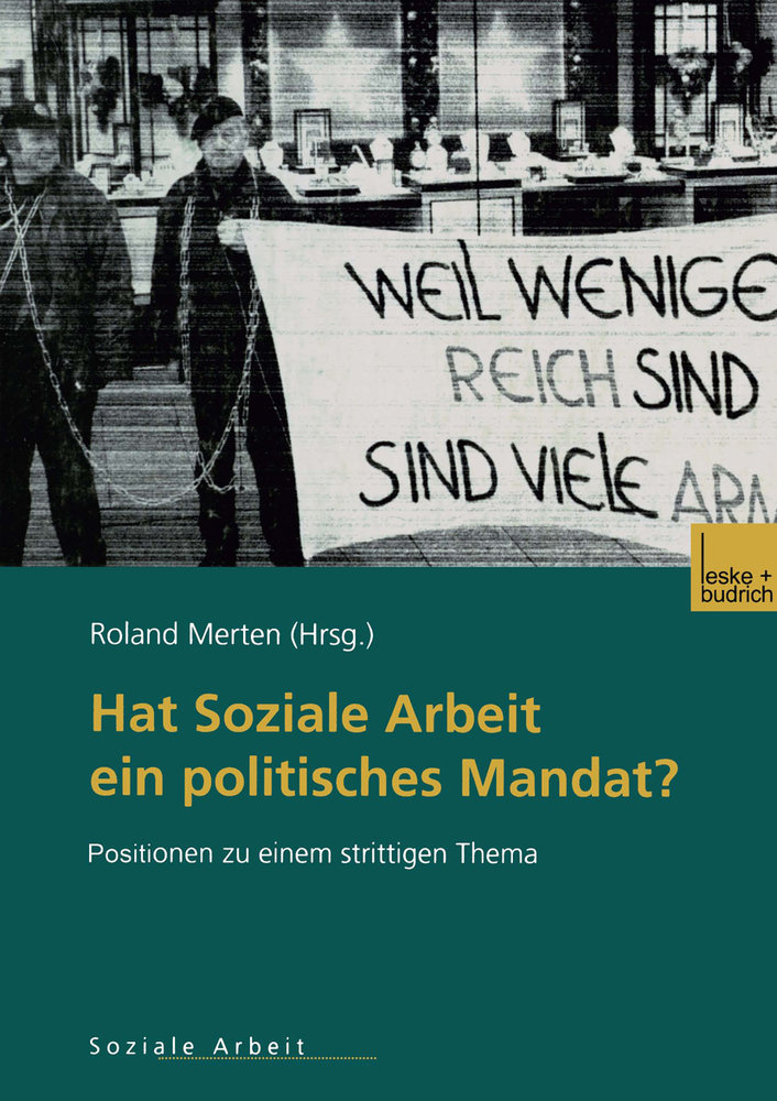 Hat Soziale Arbeit ein politisches Mandat?