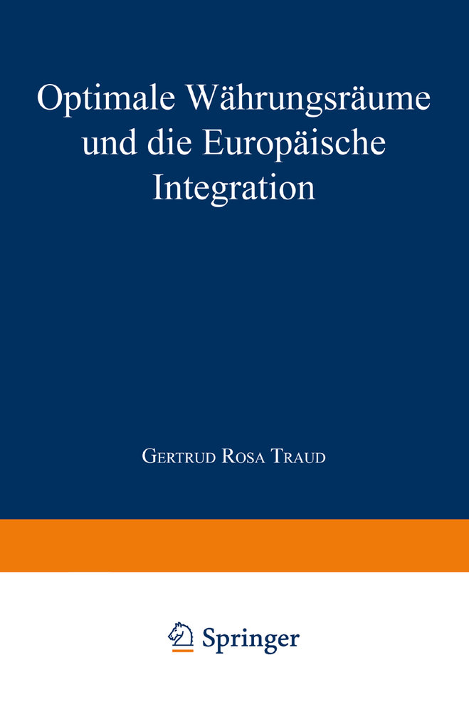 Optimale Währungsräume und die europäische Integration