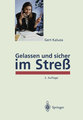 Gelassen und sicher im Streß