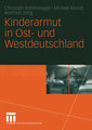 Kinderarmut in Ost- und Westdeutschland