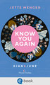 Know Us 2. Know you again. Kian & June