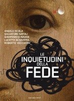 Le inquietudini della fede