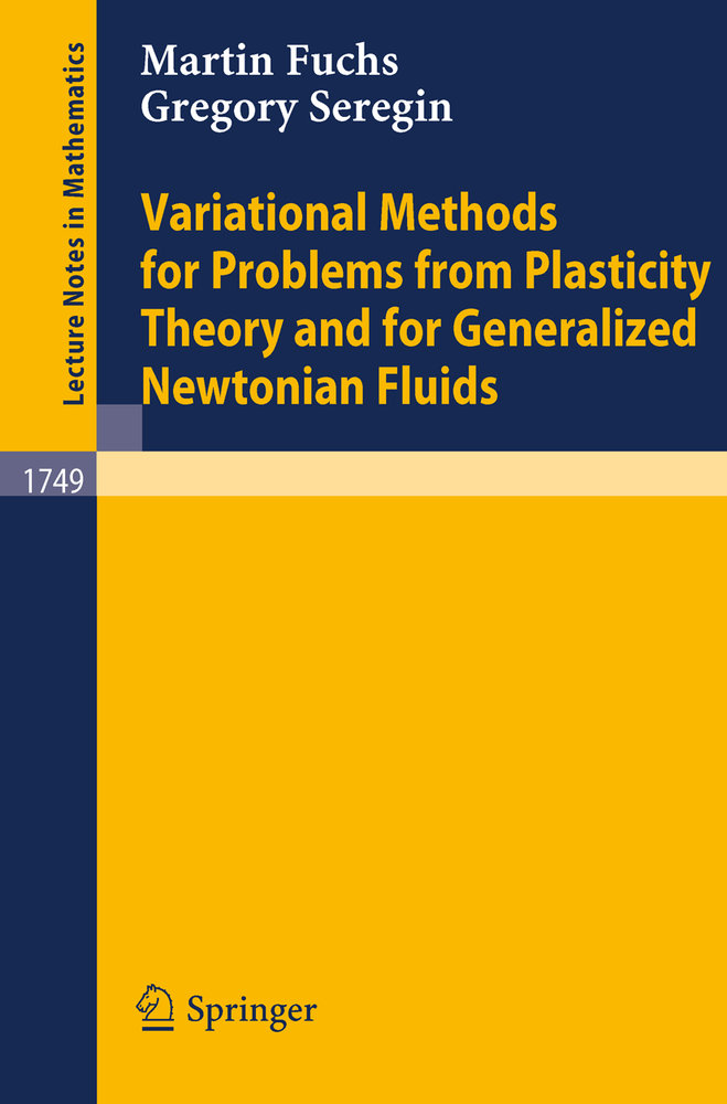 Variational Methods for Problems from Plasticity Theory and for Generalized Newtonian Fluids