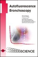 Autofluorescence Bronchoscopy