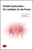 Erektile Dysfunktion - Ein Leitfaden für die Praxis