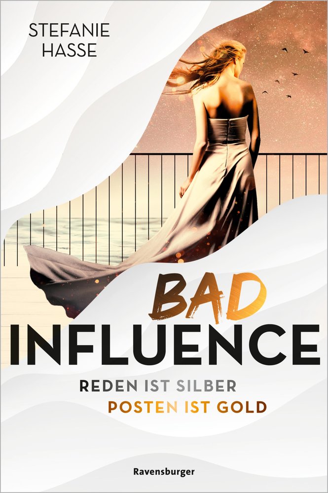 Bad Influence. Reden ist Silber, Posten ist Gold (Romantic Suspense auf der 'Titanic 2.0')