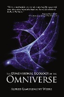 The Dimensional Ecology of the Omniverse (The Omniverse Trilogy, #1)