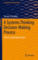 A Systems Thinking Decision-Making Process