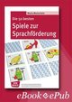 Die 50 besten Spiele zur Sprachförderung - eBook