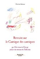 Retraite sur le Cantique des Cantiques