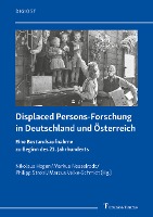 Displaced Persons-Forschung in Deutschland und Österreich