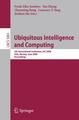 Ubiquitous Intelligence and Computing