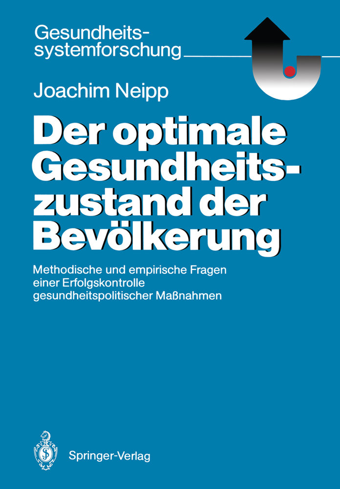 Der optimale Gesundheitszustand der Bevölkerung