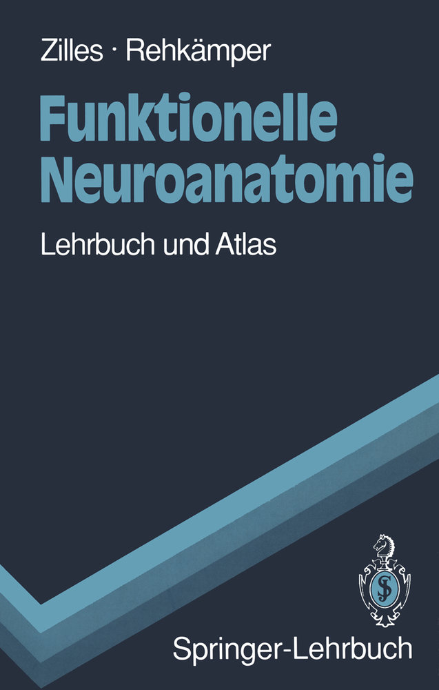 Funktionelle Neuroanatomie