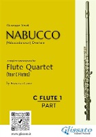 Flute 1 part of 'Nabucco' overture for Flute Quartet