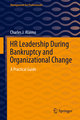 HR Leadership During Bankruptcy and Organizational Change