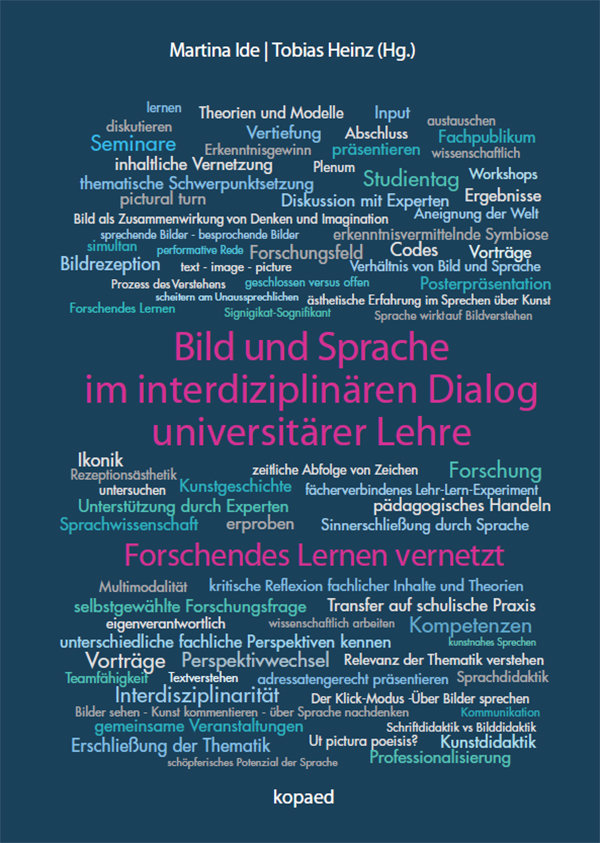 Bild und Sprache im interdisziplinären Dialog universitärer Lehre