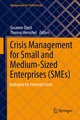 Crisis Management for Small and Medium-Sized Enterprises (SMEs)