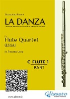 Flute 1 part of 'La Danza' tarantella by Rossini for Flute Quartet