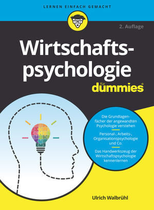 Wirtschaftspsychologie f&uuml;r Dummies