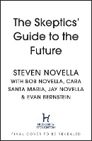 The Skeptics' Guide to the Future