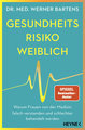 Gesundheitsrisiko: weiblich