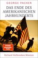 Das Ende des amerikanischen Jahrhunderts