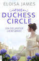 The Duchess Circle - Ein delikater Liebesbrief