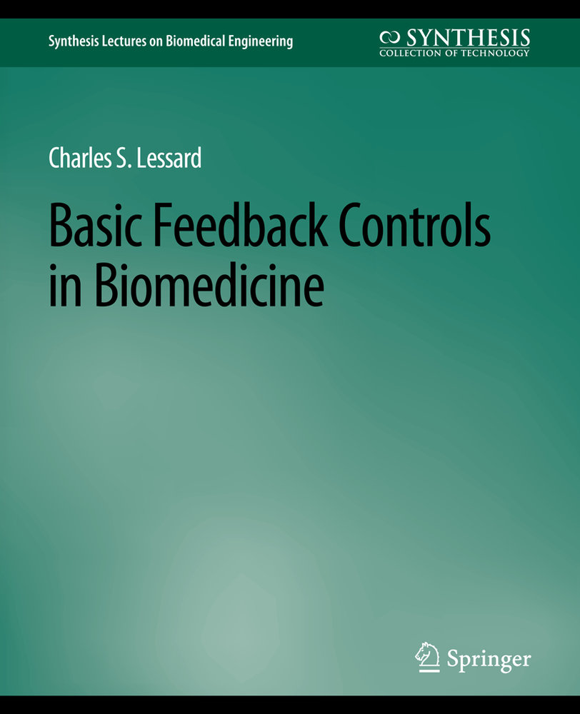 Basic Feedback Controls in Biomedicine