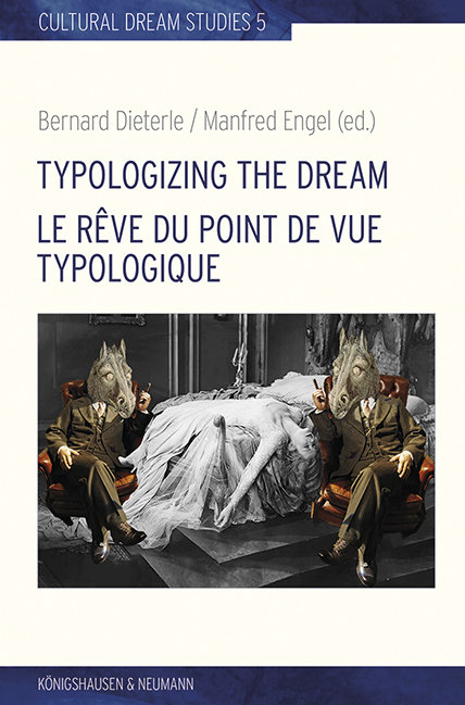 Typologizing the Dream. Le rêve du point de vue typologique