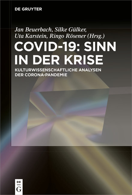 Covid-19: Sinn in der Krise