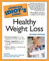 Complete Idiot's Guide to Healthy Weight Loss, 2e