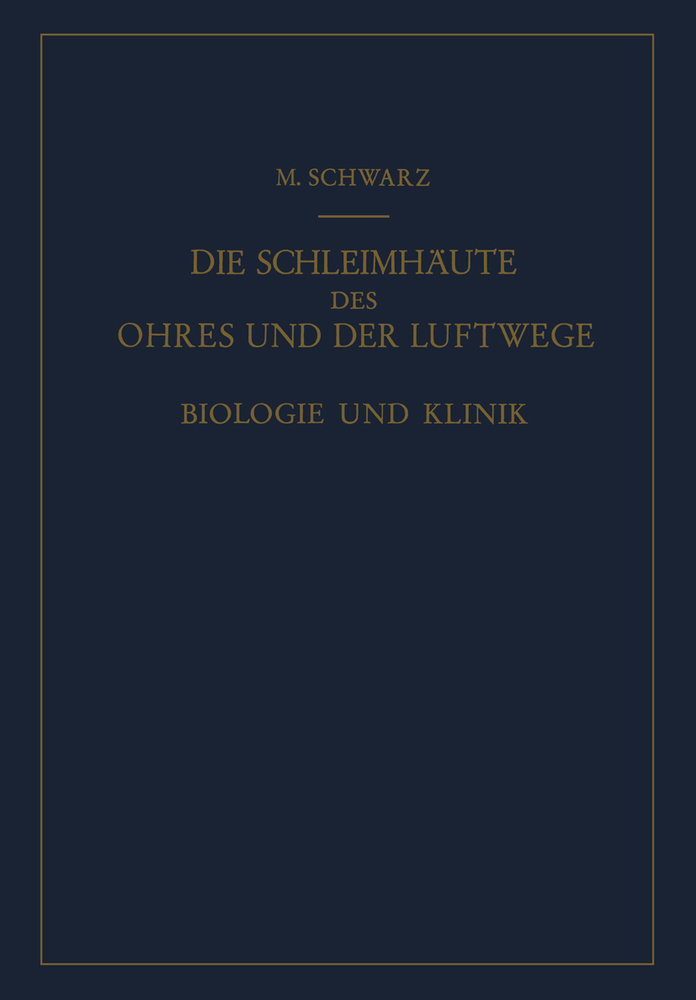 Die Schleimhäute des Ohres und der Luftwege