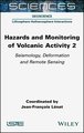 Hazards and Monitoring of Volcanic Activity 2