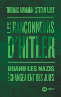 Les rançonneurs d'Hitler