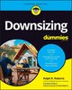 Downsizing For Dummies