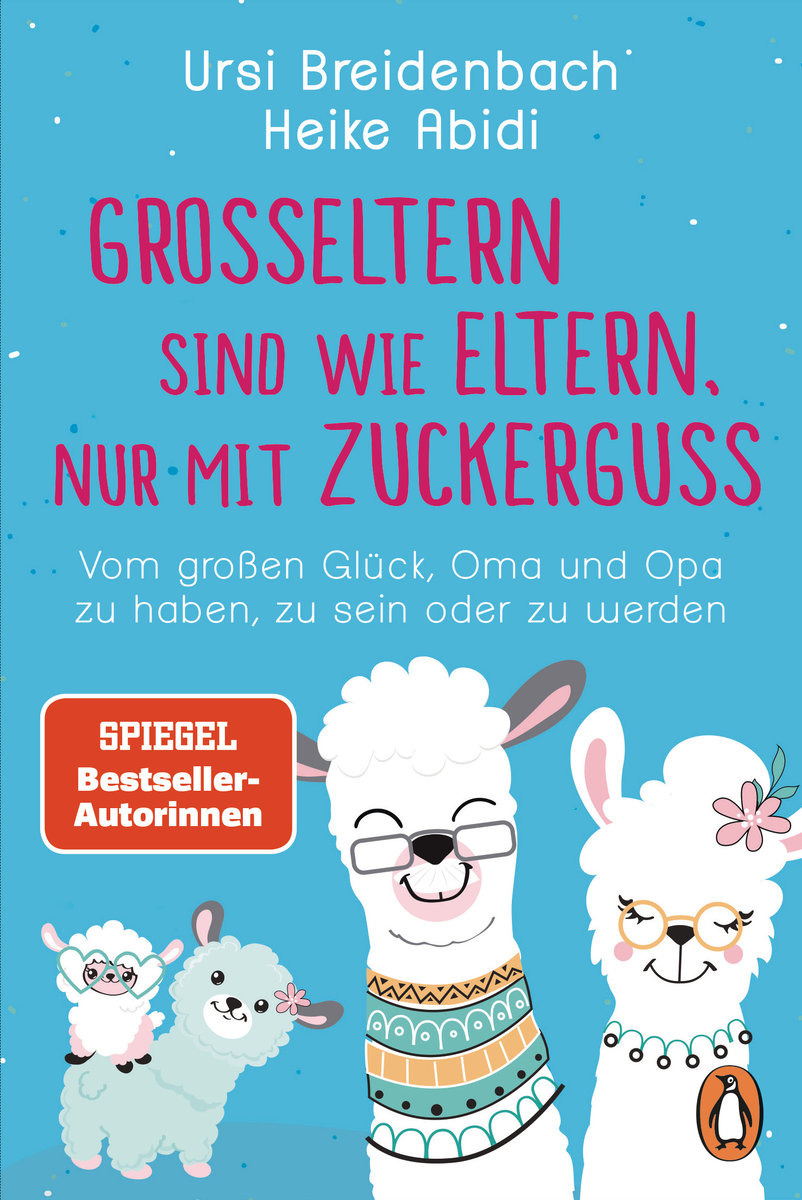 Großeltern sind wie Eltern, nur mit Zuckerguss