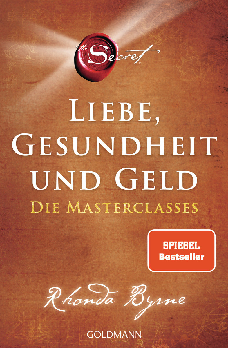 The Secret - Liebe, Gesundheit und Geld