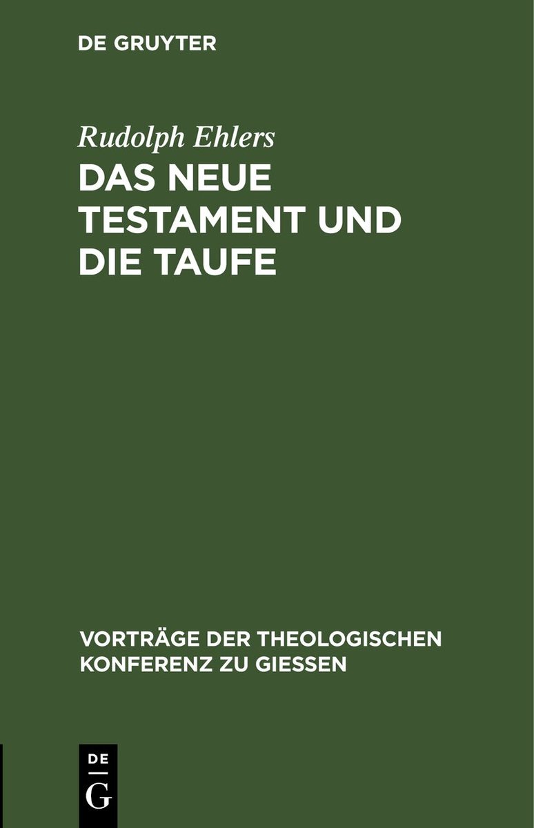 Das neue Testament und die Taufe