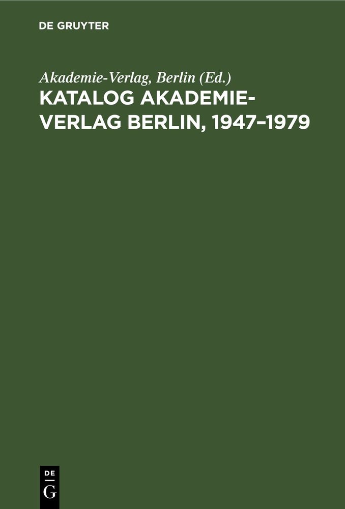 Katalog Akademie-Verlag Berlin, 1947-1979