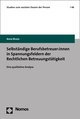 Selbständige Berufsbetreuer:innen in Spannungsfeldern der Rechtlichen Betreuungstätigkeit